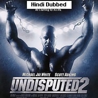 Undisputed II Last Man Standing Hindi Dubbed 2006