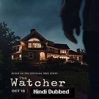 The Watcher Hindi Dubbed Season 1 2022