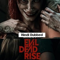 Evil Dead Rise Hindi Dubbed 2023