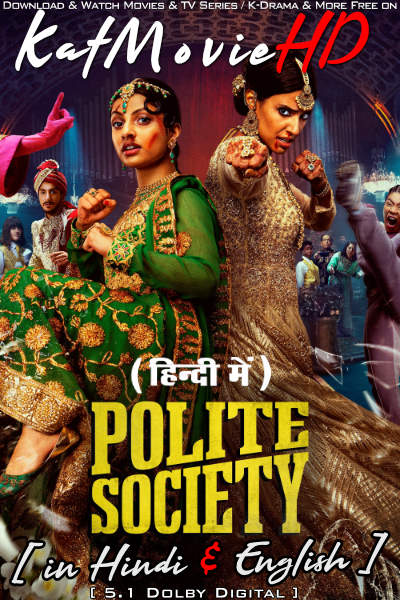 Polite Society (2023) Hindi Dubbed