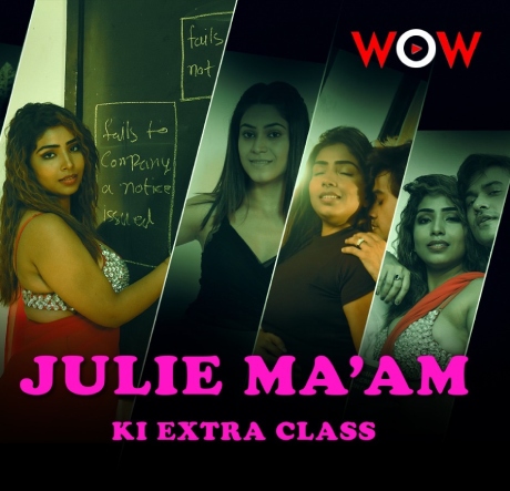 Julie Maam Ki Extra Class Season 1 2023 Wow