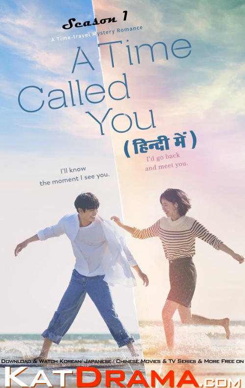 A Time Called You (2023) Season 1