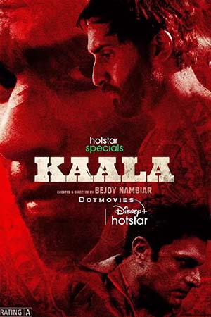 Kaala (2023) Hindi Season 1 Complete
